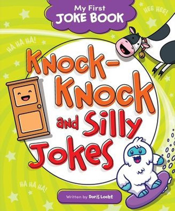 Knock-Knock and Silly Jokes