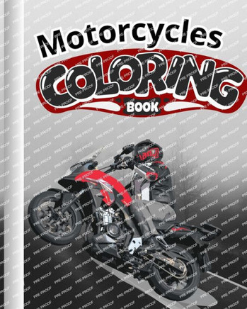 Motorcycles Coloring Book For Kids: Over 25 Images of Motorcycle For Children, Kindergarten, Preschoolers