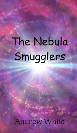 The Nebula Smugglers