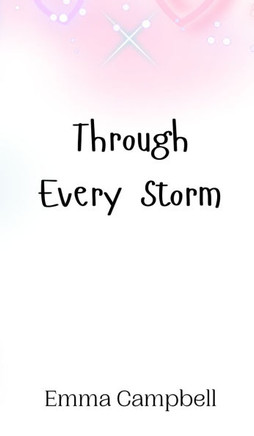 Through Every Storm