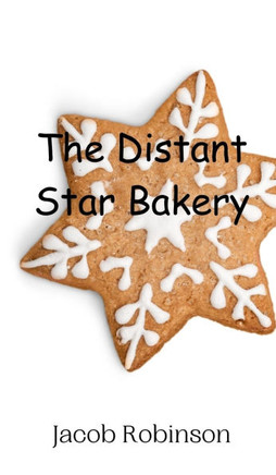 The Distant Star Bakery