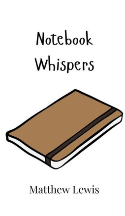 Notebook Whispers