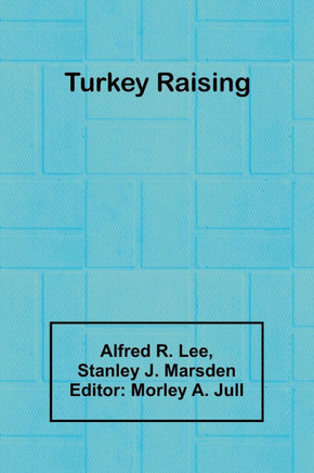 Turkey Raising