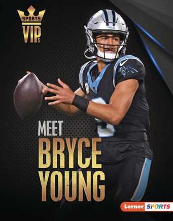 Meet Bryce Young: Carolina Panthers Superstar