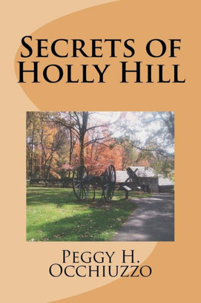 Secrets Of Holly Hill
