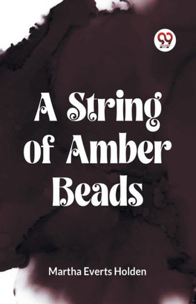A String of Amber Beads