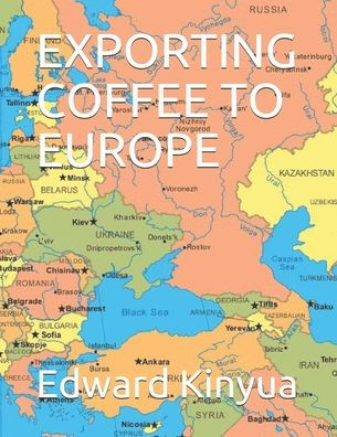 Exporting Coffee to Europe