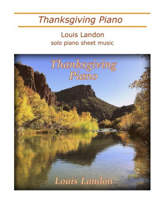 Thanksgiving Piano: Solo Piano Sheet Music Book