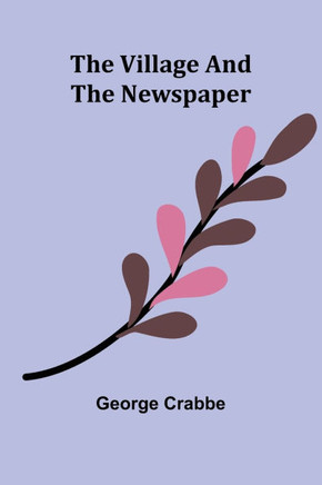 The Village and The Newspaper