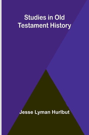 Studies in Old Testament History
