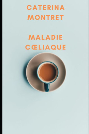 Maladie Coeliaque