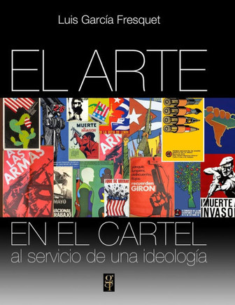 El arte en el cartel al servicio de una ideología