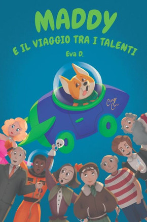 Maddy e il Viaggio tra i Talenti