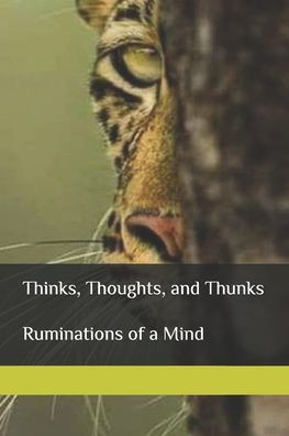 Thinks, Thoughts, and Thunks: Ruminations of a Mind