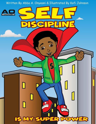 Self Discipline is my Superpower!