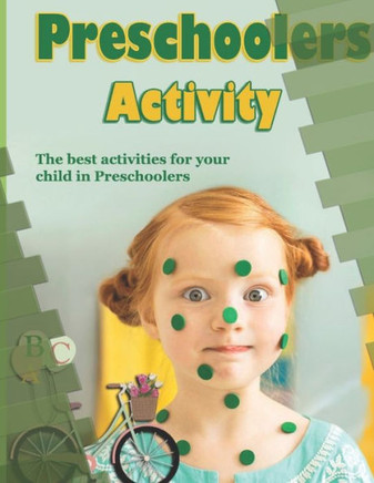 Preschoolers Activity: The best activities for your child in Preschoolers