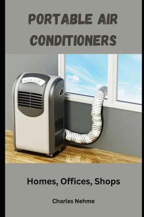 Portable home air conditioners