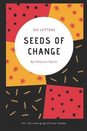 Seeds of Change: Six Letters