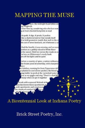 Mapping The Muse: A Bicentennial Look At Indiana Poetry