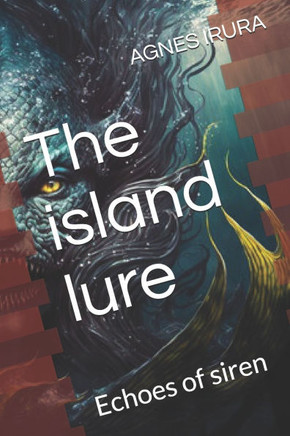 The island lure: Echoes of siren