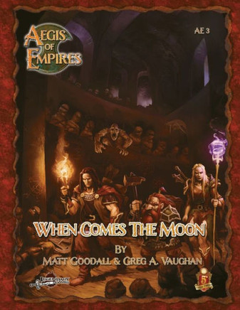 When Comes the Moon: 5e