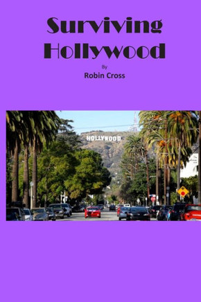 Surviving Hollywood