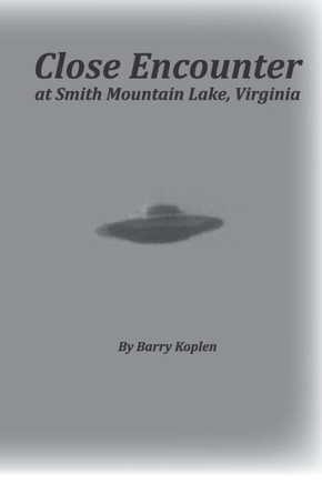 Close Encounter at Smith Mountain Lake, Virginia: W were near the saucer...twice!