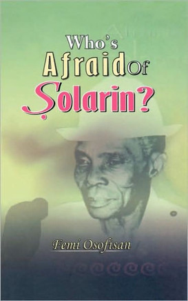 Who's Afraid of Solarin?