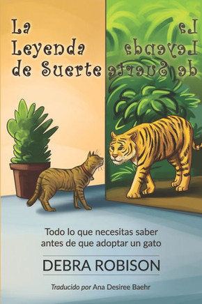 La Leyenda de Suerte: Todo lo que necesitas saber antes de adoptar un gato