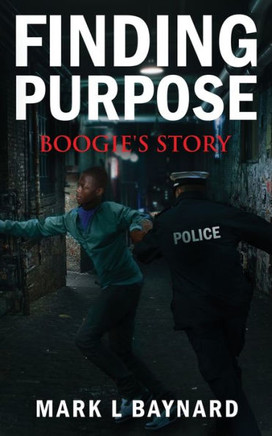 Finding Purpose: Boogie'S Story