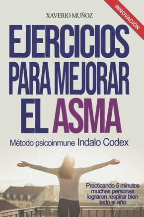 Ejercicios Para Mejorar El Asma