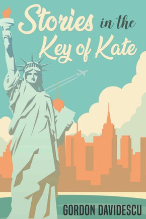 Stories In The Key Of Kate (New York Living)