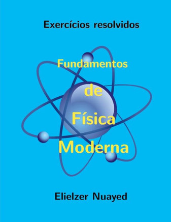 Física Moderna: Exercícios resolvidos