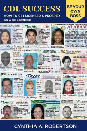 CDL Success: How to Get Licensed & Prosper as a CDL Driver