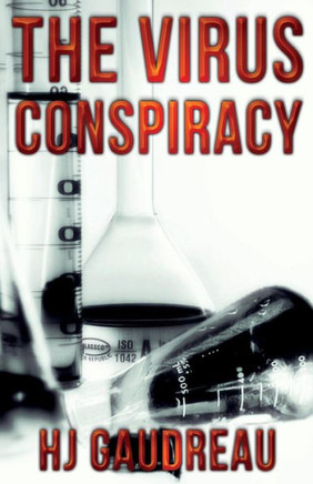The Virus Conspiracy (A Jim And Eve Murder Thriller)