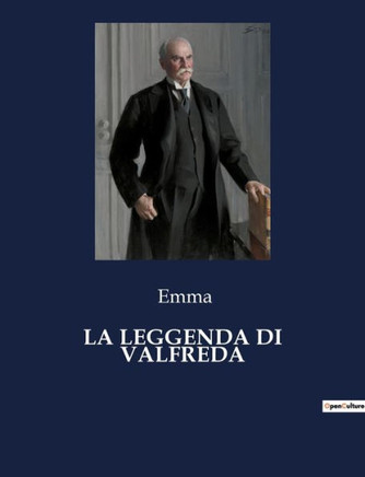 La Leggenda Di Valfreda