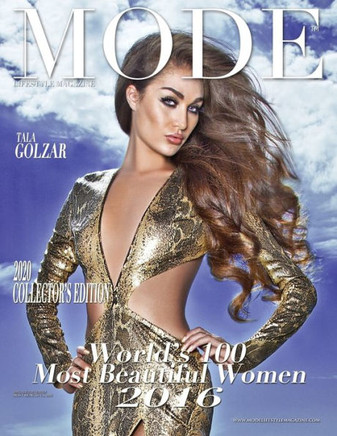 Mode Lifestyle Magazine World's 100 Most Beautiful Women 2016: 2020 Collector's Edition - Tala Golzar Cover