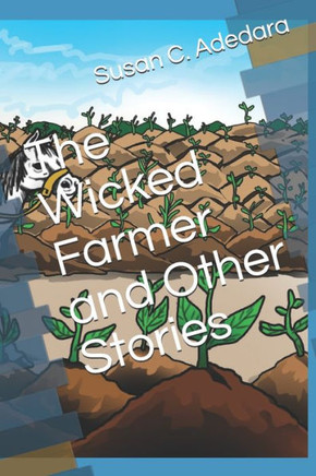 The Wicked Farmer and Other Stories