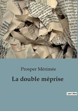 La double méprise