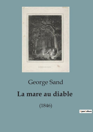 La mare au diable: (1846)