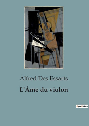 L'Âme du violon L'Âme du violon