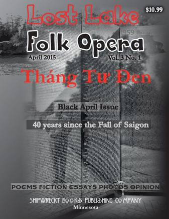 Lost Lake Folk Opera (Lost Lake Folk Opera Literary Magazine)