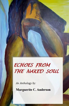 Echoes From The Naked Soul