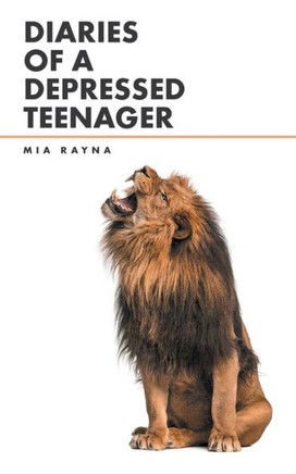 Diaries Of A Depressed Teenager