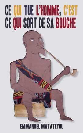 Ce qui tue l'homme, c'est ce qui sort de sa bouche