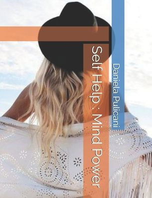 Self Help: Mind Power