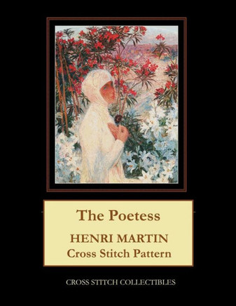 The Poetess: Henri Martin Cross Stitch Pattern