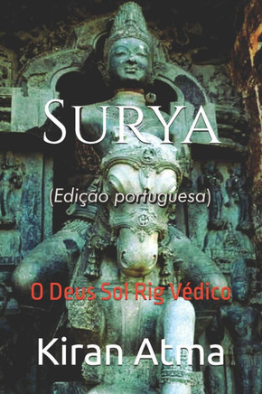 Surya: O Deus Sol Rig Védico