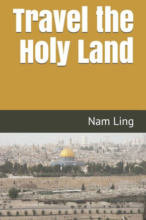 Travel the Holy Land
