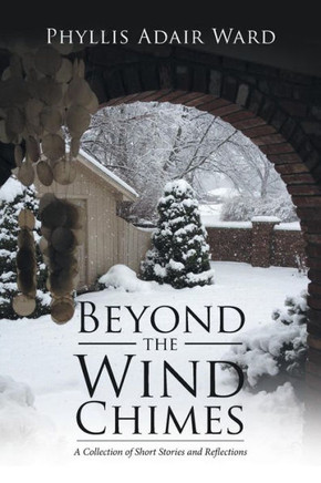 Beyond The Wind Chimes